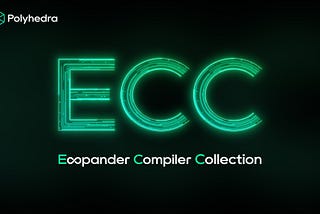 Announcing the Expander Compiler Collection (ECC)