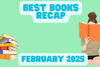 Best Books I Read in February 2025