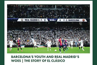 The Story of El Clasico