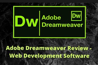 Adobe Dreamweaver review – web development software

We bring you the nitty gritty of Adobe…