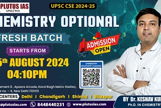 Transform Your UPSC Preparation with Plutus IAS Chemistry Optional Online Batch