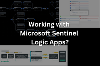 Working with Logic Apps in Microsoft Sentinel
