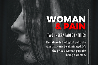 Women Must Stop Romanticising Pain