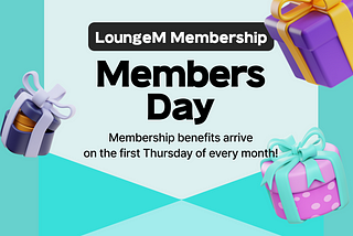 [EVENT] Announcement of Membership Benefits