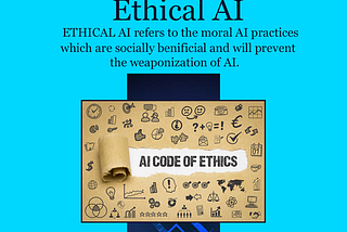 Ethical AI: The guide to remain in control