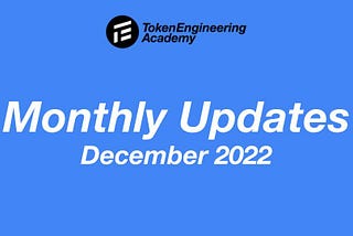 TE Academy — Monthly Update December 2022