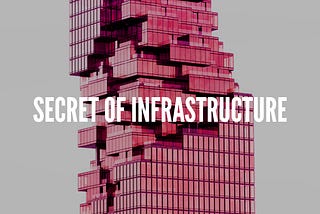 Outsource your Willpower: the Secret of Infrastructure