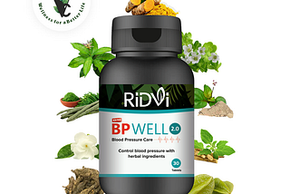 Manage Your Blood Pressure Naturally With Ridvi BP Well