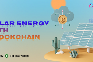 Solar Energy with Blockchain