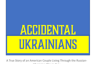 Accidental Ukrainians (Excerpt)