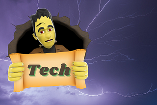 Image: Frankenstein’s Monster holding a sign that says “tech” against a background of lightning