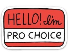 Abortion Is Healthcare And Not A Choice By The State.