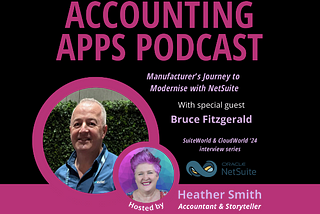 Manufacturer’s Journey to Modernise with NetSuite | Bruce Fitzgerald