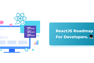 Advanced Roadmap for React.js developers