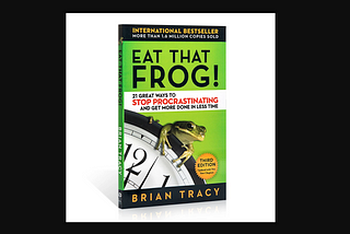 Summary of “Eat That Frog!-21