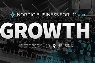 Why I joined the Nordic Business Forum and why I think that you should attend too?