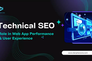 How Technical SEO is used in Enhancing Web Application Development