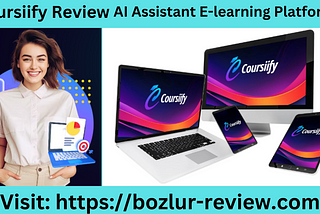 Coursiify Review — AI Assistant E-learning Platforms