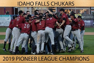 Idaho Falls Wins Pioneer League Championship