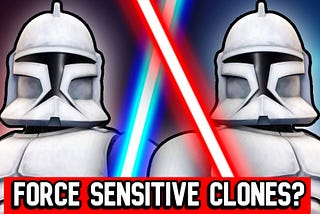 How Two Clone Troopers Became Jedi And Sith