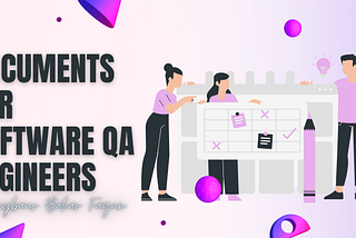 10 C𝐨𝐦𝐦𝐨𝐧 D𝐨𝐜𝐮𝐦𝐞𝐧𝐭𝐬 for 𝐬𝐨𝐟𝐭𝐰𝐚𝐫𝐞 𝐐𝐀 𝐞𝐧𝐠𝐢𝐧𝐞𝐞𝐫