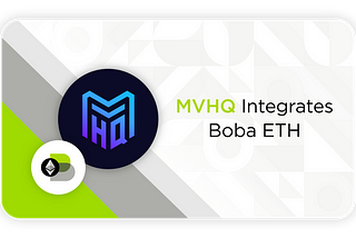 MVHQ Integrates with Boba Network: Elevating Web3 Innovation and Community Engagement