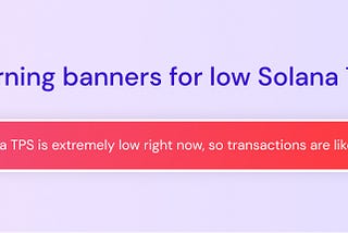 How to query for Solana TPS and build a network health banner