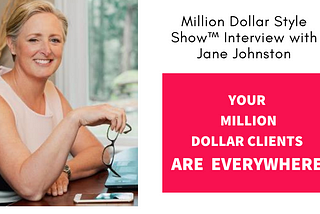 Your Million Dollar Clients are EVERYWHERE
