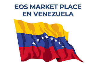 EOS Market Place en Venezuela
