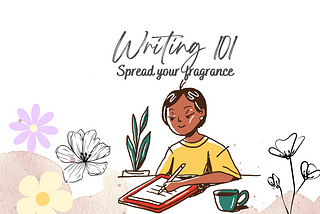 Writing 101: Learn from Your Fellow Writers