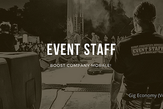 Active Event Staff Leads to a Successful Business Gathering.