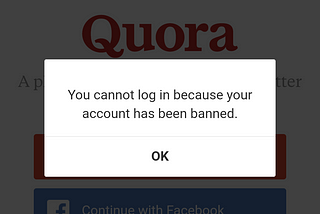 The Downfall of Quora: How I got banned