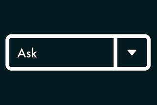 To ask anything select the keyword “ASK”