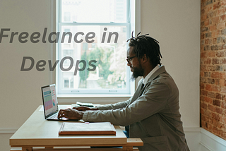 Freelancing in DevOps: How I Made More Money Than My Full-Time Job!