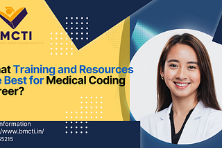 What Training and Resources Are Best for Medical Coding Career?