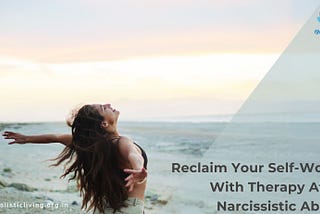 Can We Find Strength & Self-Worth Again After Narcissistic Abuse?