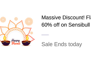 Last Day of Diwali Sale — 60% Off