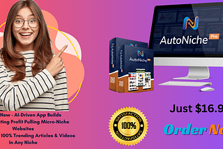 AutoNiche Pro Review & Bonuses ( Legit or Scam?!!)