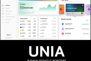 UNIA: The All-in-One Platform Revolutionizing Digital Banking