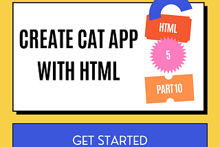 LET’S CREATE A CAT PHOTO APP IN HTML