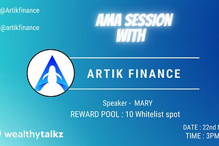 💎AMA RECAP WITH ARTIK FINANCE 💎