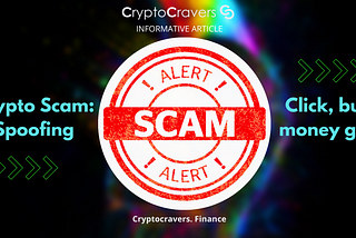 Crypto Scam: Spoofing
