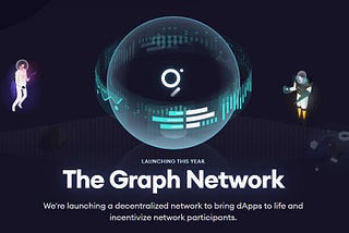 The Graph — Revolutionize The Way To Access Blockchain Data