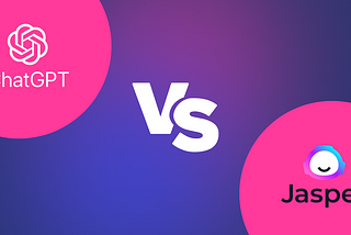ChatChatGPT vs. Jasper: The Two Most Popular AI Tools Compared