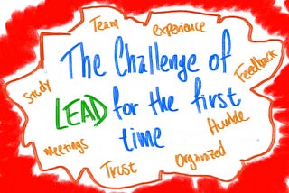 The challenge of lead for the first time