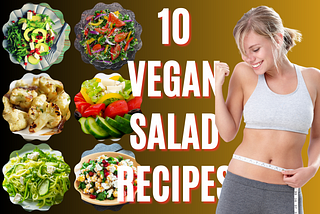 10 Vegan Salad Recipes for ketogenic diet plan