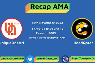 Recap AMA : UniqueOneVN ➡️ RoadQatar