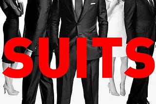 5 Things You Should (Not) Learn From Suits