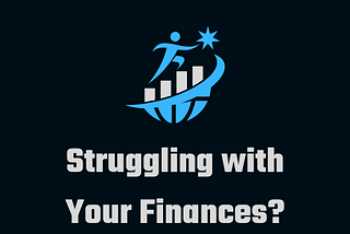 What to do if You’re Struggling with Your Finances
