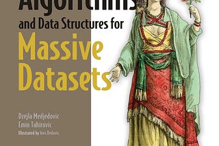 Book Notes: Algorithms and Data Structures for Massive Datasets